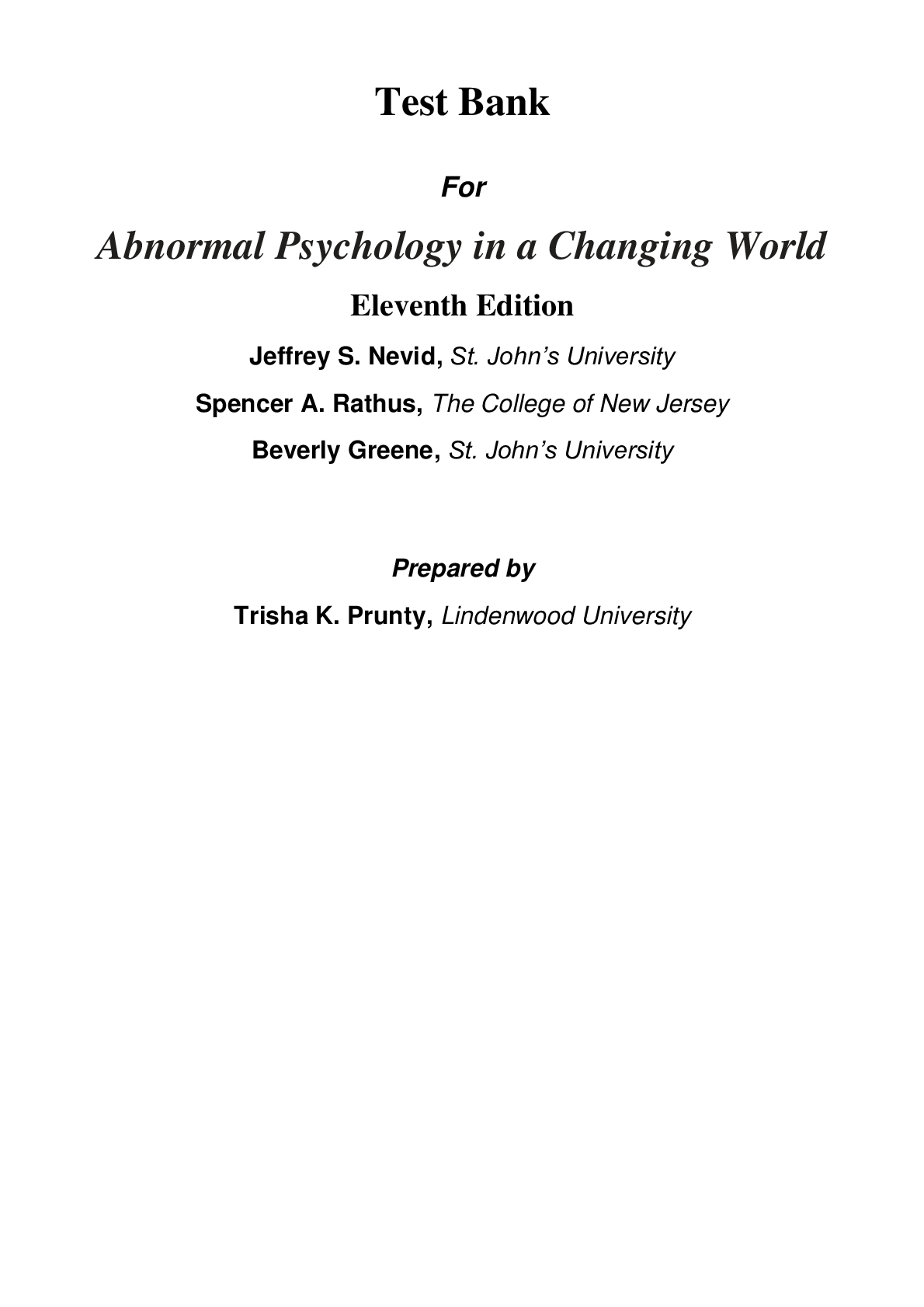 Test Bank for Abnormal Psychology in a Changing World, 11th Edition by Jeffrey Nevid, Spencer Rathus, Beverly Greene